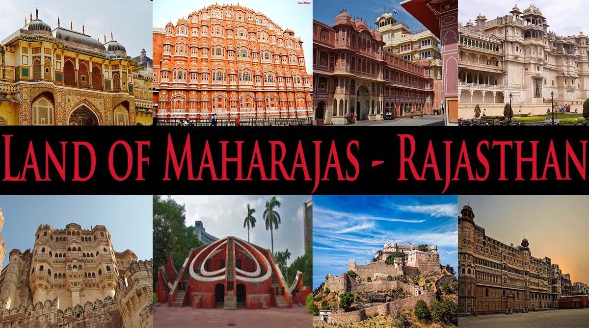 Land of Maharajas – Rajasthan